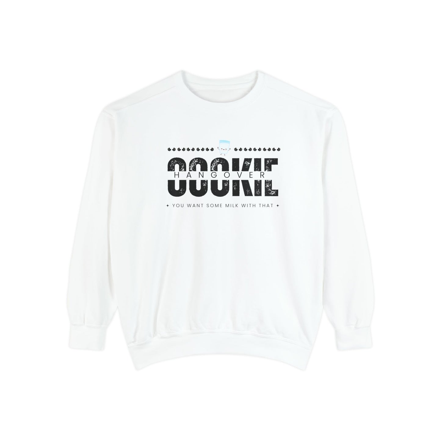 Crewneck Sweatshirt “cookie hangover” - Mega-licious Cookie Co.