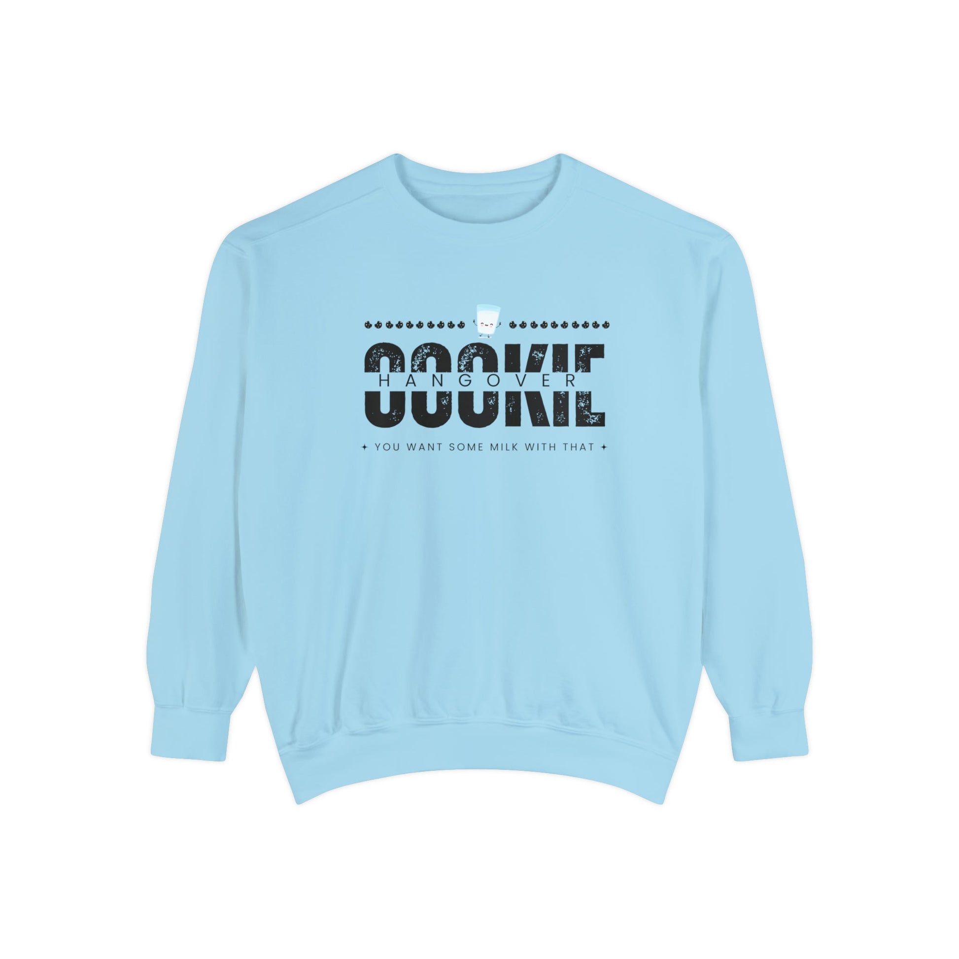Crewneck Sweatshirt “cookie hangover” - Mega-licious Cookie Co.