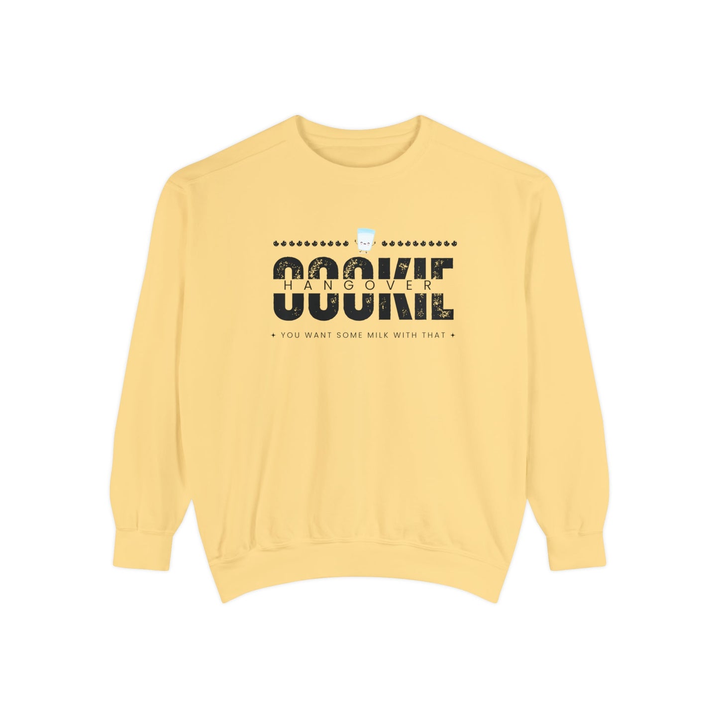 Crewneck Sweatshirt “cookie hangover” - Mega-licious Cookie Co.