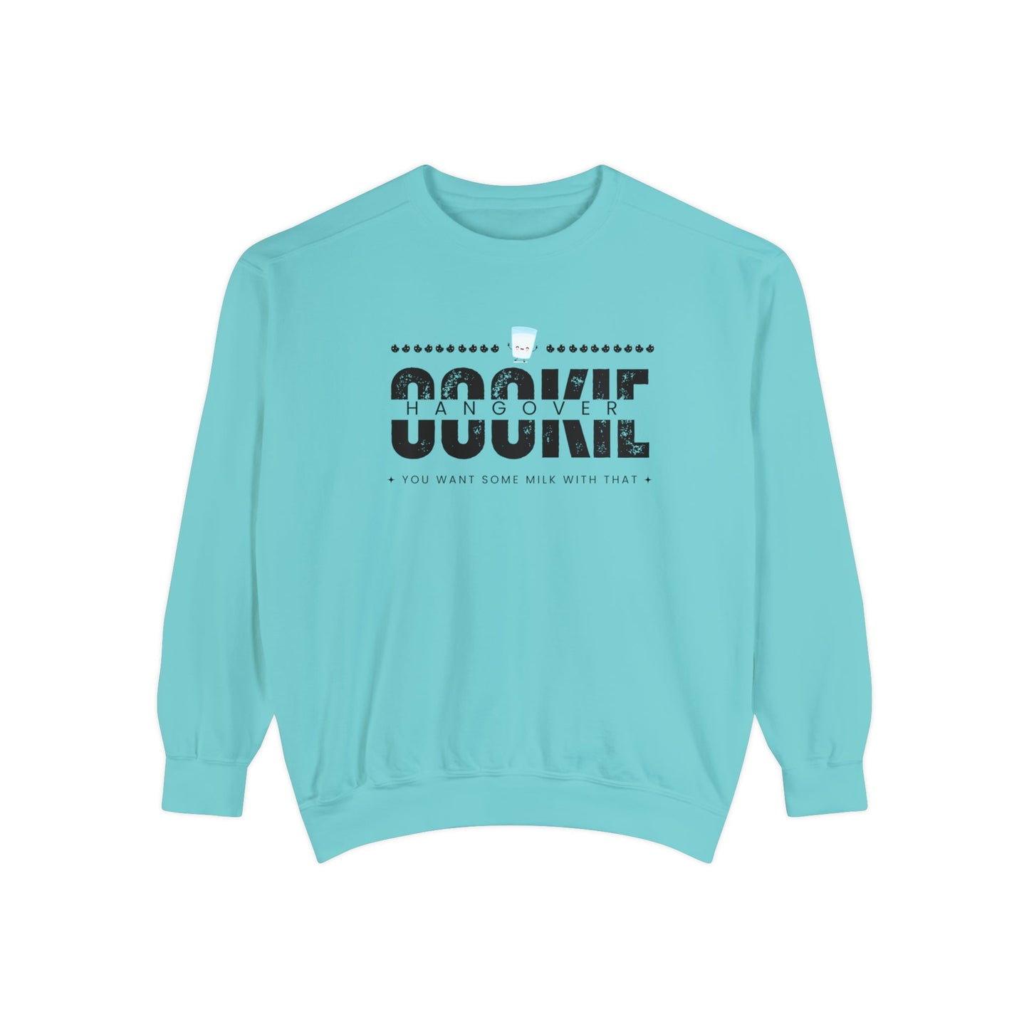 Crewneck Sweatshirt “cookie hangover” - Mega-licious Cookie Co.