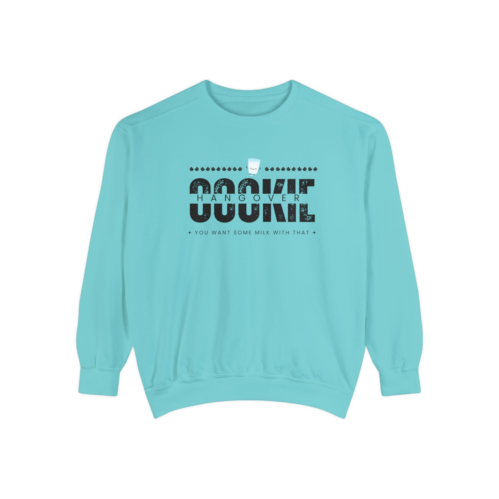 Crewneck Sweatshirt “cookie hangover” - Mega-licious Cookie Co.