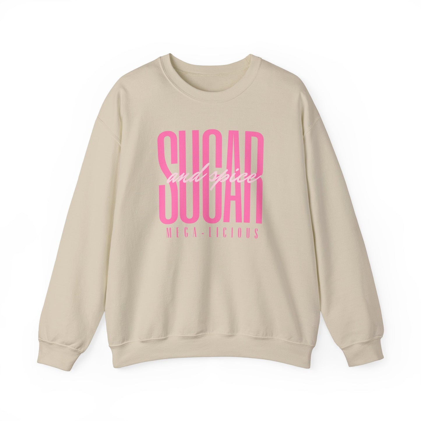 Sugar & spice crewneck sweatshirt - Mega-licious Cookie Co.